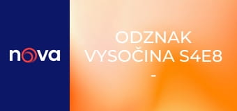 Odznak Vysočina S4E8 - Táta
