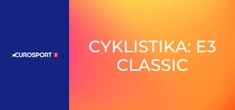 Cyklistika: E3 Classic