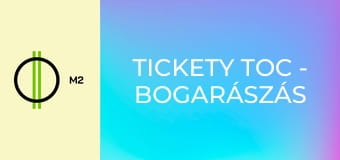 Tickety Toc - Bogarászás / Sportoljunk