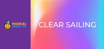 Clear Sailing Clear Sailing