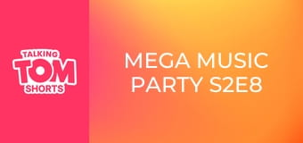 Mega Music Party S2E8 Mega Music Party S2E8