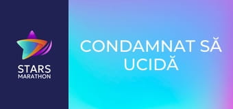 Condamnat să ucidă