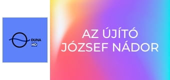 Az újító József nádor - Városfejlesztési tervek