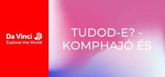 Tudod-e? - Komphajó és Földgömb Tudod-e? - Komphajó és Földgömb