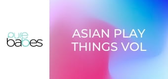 Asian Play Things Vol 2 E345