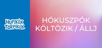 Hókuszpók költözik / Állj ki magadért Kertitörp
