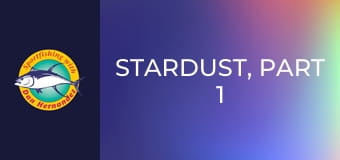Stardust, part 1