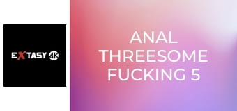 Anal Threesome Fucking 5