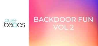 Backdoor Fun Vol 2 E286
