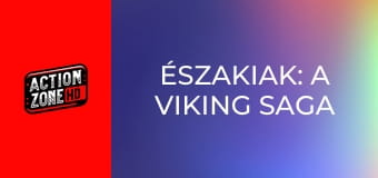 Északiak: A viking saga