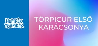 Törpicur első karácsonya