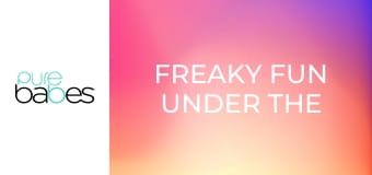 Freaky Fun Under the Sun E364
