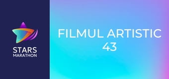 Filmul artistic 43