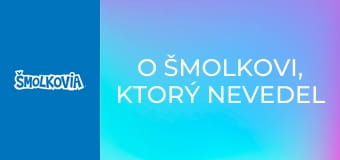 O Šmolkovi, Ktorý Nevedel Povedať Nie / O Šmolkovi, Ktorý Nevedel Povedať Nie