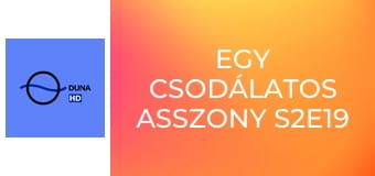 Egy csodálatos asszony S2E19