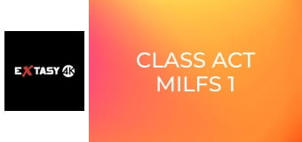Class Act MILFs 1