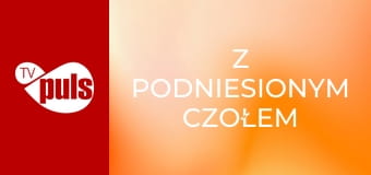 Z podniesionym czołem