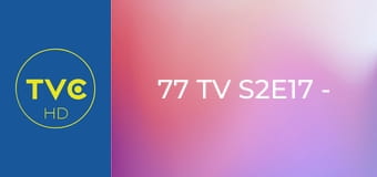77 TV S2E17 - Fascynujące rekordy świata