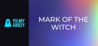 Mark of the Witch