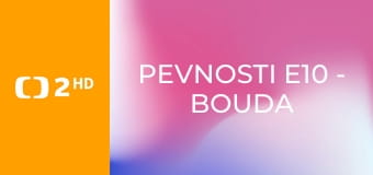 Pevnosti E10 - Bouda
