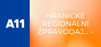 Hranické regionální zpravodajství - Magazín z Hranic a okolí