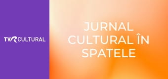 Jurnal cultural în spatele imaginii