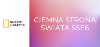 Ciemna strona świata S5E6 - Napady na konwoje z pieniędzmi