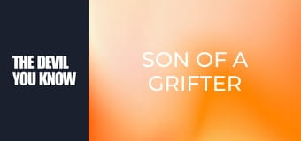 Egy szélhámos fia S3E1