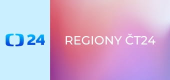Regiony ČT24