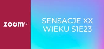 Sensacje XX wieku S1E23 - Operacja Odessa