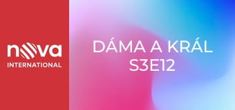Dáma a Král S3E12 - Dáma a kyvadlo