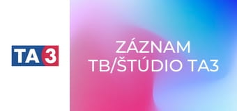 Záznam TB/Štúdio TA3