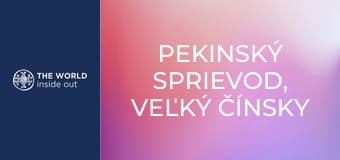 Pekinský sprievod, Veľký čínsky múr a kačka na pekinský spôsob. Čína.