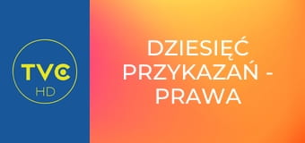 Dziesięć przykazań - Prawa ludzkie