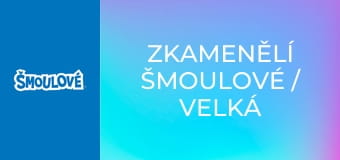 Zkamenělí šmoulové / Velká výměna nosů