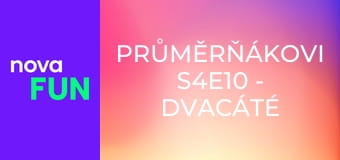 Průměrňákovi S4E10 - Dvacáté výročí