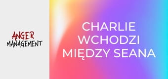 Charlie wchodzi między Seana i Jordan S4E22