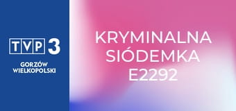 Kryminalna siódemka E2292
