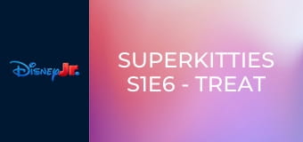 Superkitties S1E6 - Treat Truck Trouble / Leapin' Laser