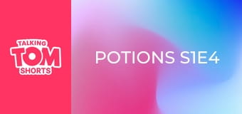 Potions S1E4