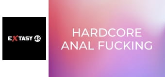 Hardcore Anal Fucking