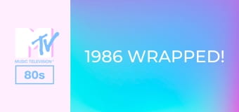 1986 Wrapped!