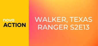 Walker, Texas Ranger S2E13 - Cosi nejasného – 2. část