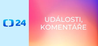 Události, komentáře