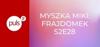 Myszka Miki: Frajdomek S2E28 - Nowy trubadur! / Pod Mod Minnie