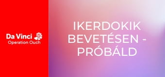 Ikerdokik bevetésen - Próbáld ki te is! - Sport Ikerdokik bevetésen - Próbáld ki te is! - Sport