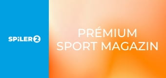 Prémium Sport Magazin  E10 - Episode 10
