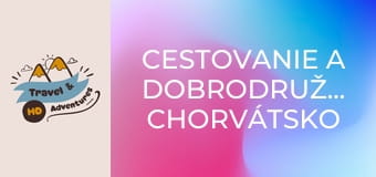 Cestovanie a dobrodružstvo, Chorvátsko