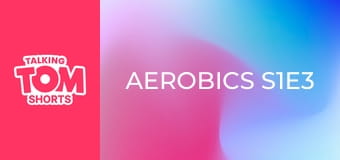 Aerobics S1E3 Aerobics S1E3