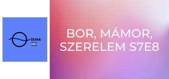 Bor, mámor, szerelem S7E8